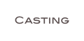 Casting
